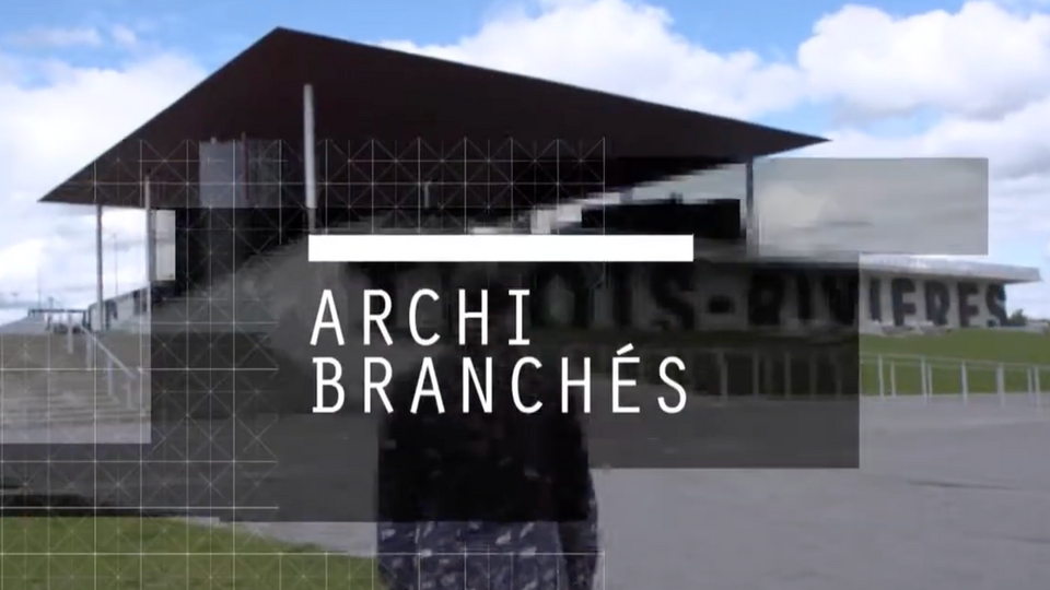 Archi Branchés - Saison 3 - Bande-annonce